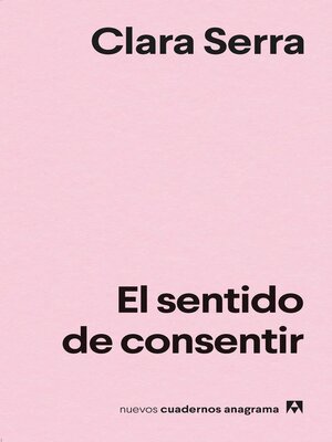 cover image of El sentido de consentir